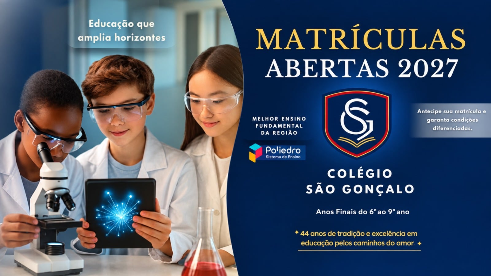 Matriículas Abertas 2027 - Colégio São Gonçalo