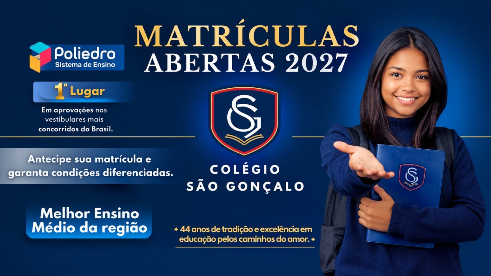 Matriículas Abertas 2027 Poliedro - Colégio São Gonçalo